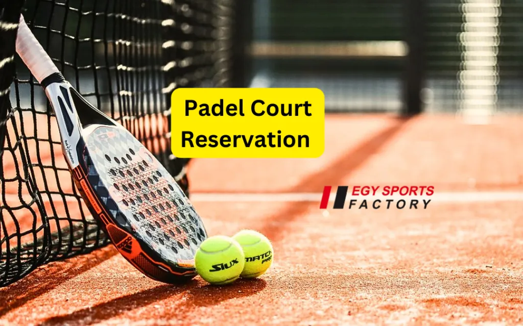 Padel court reservation