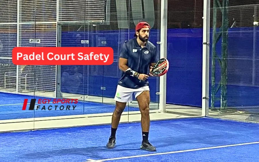 Padel court safety