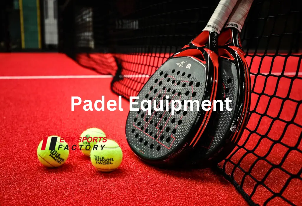 padel equipment