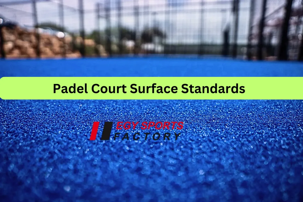 Padel court surface standards