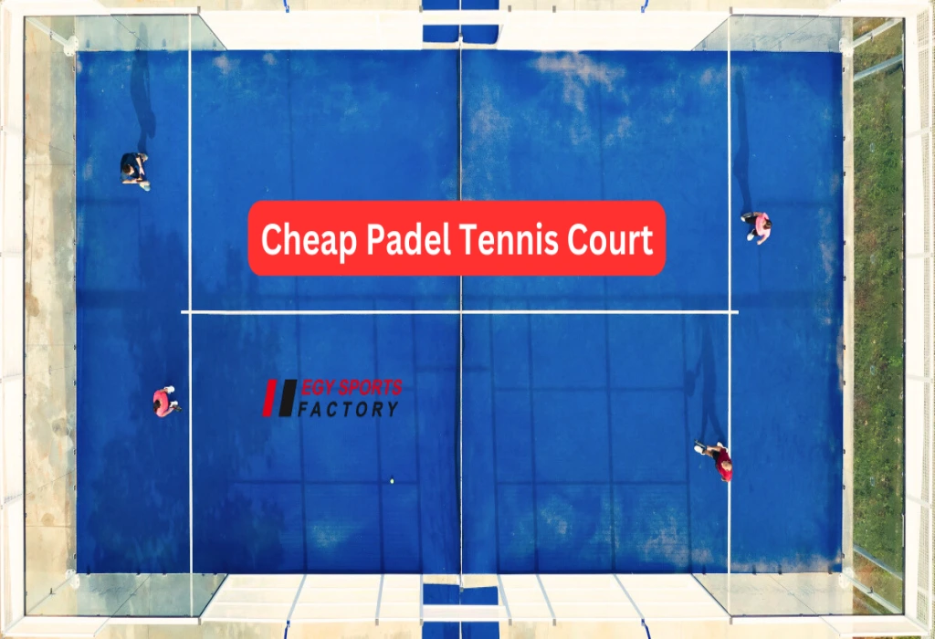 cheap padel tennis court