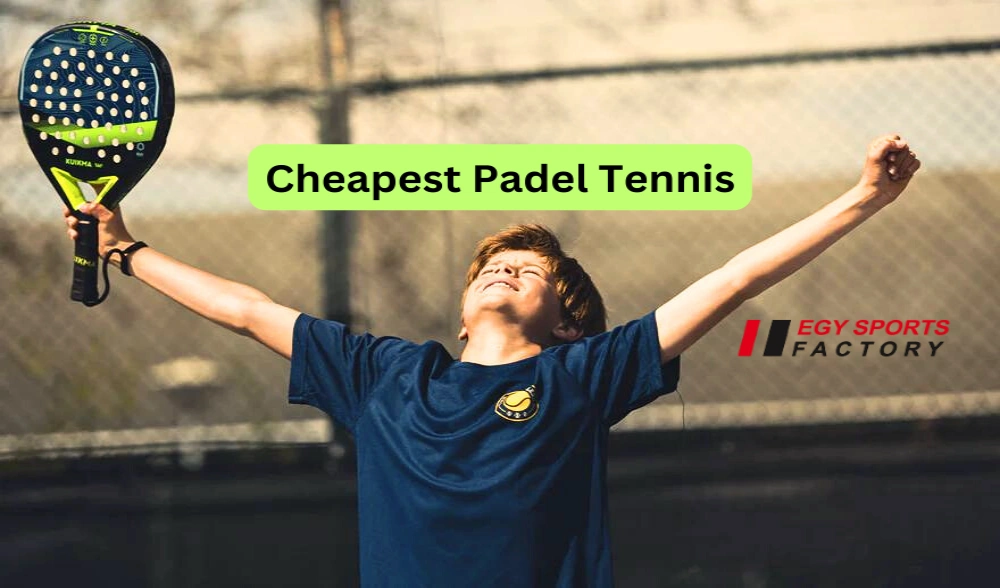 cheapest padel tennis