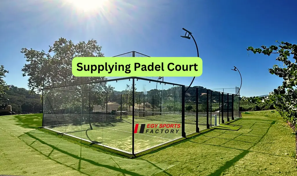 supplying padel court