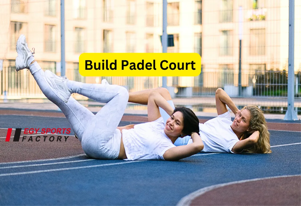 build padel court