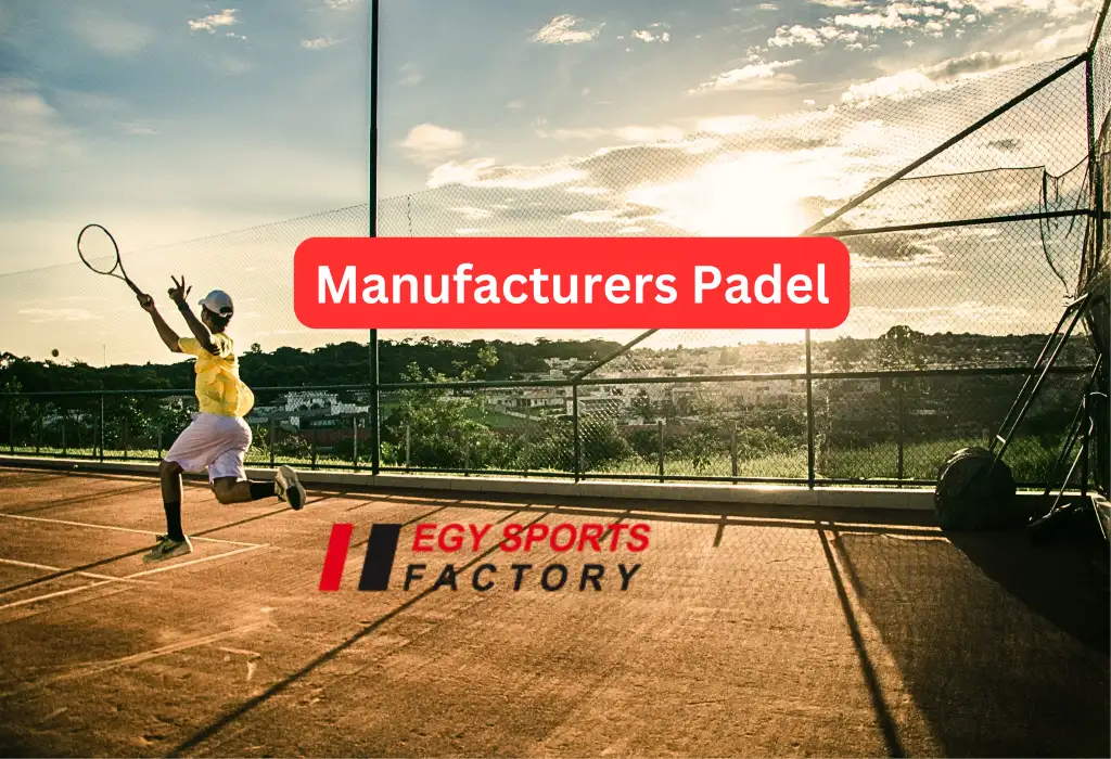 manufacturers padel