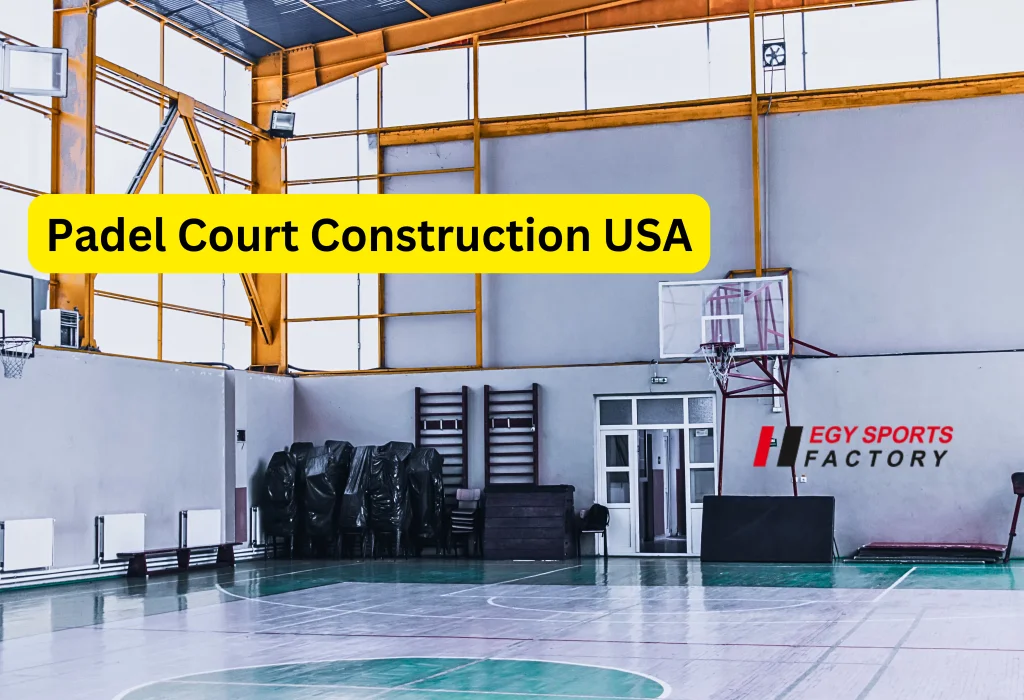 padel court construction usa